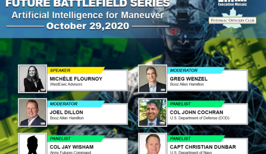 Potomac Officers Club to Host Artificial Intelligence for Maneuver Virtual Event TODAY: Meet the Event’s Speakers