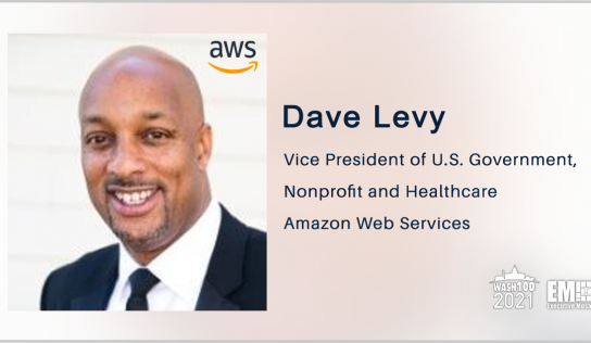 AWS’ Dave Levy: TMF-Backed Cloud Adoption Could Support Agencies’ Cybersecurity Efforts