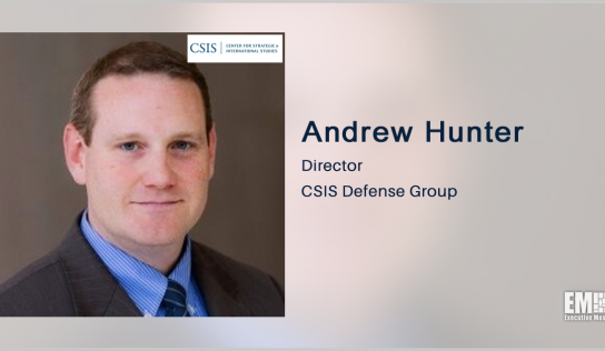 CSIS Director Andrew Hunter to Receive Nomination for Air Force’s Top Acquisition Post