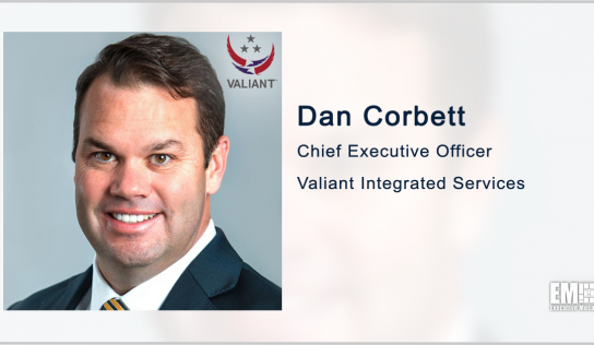 Valiant Buys ATS to Grow Government Logistics Support Work; Dan Corbett Quoted