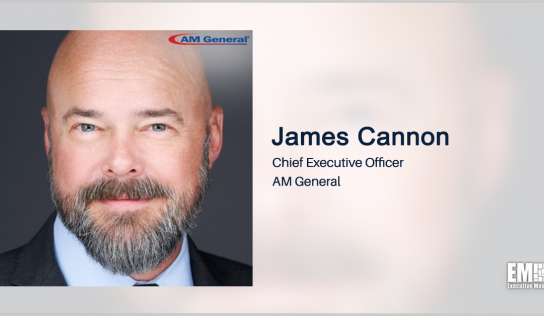 Former FLIR CEO James Cannon Takes Helm of AM General