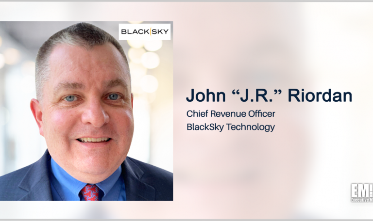 John 'J.R.' Riordan Named BlackSky Chief Revenue Officer - GovCon Wire