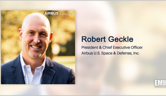 Robert Geckle Promoted to President, CEO Roles at Airbus’ US Arm