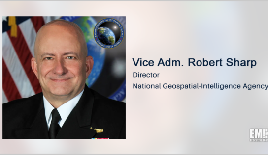 Robert Sharp: NGA Aims to Sustain GEOINT Advantage With New Data Strategy