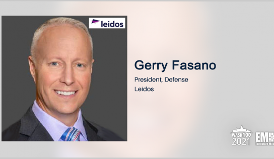 Leidos Wins $531M Task Order to Support Air Combat Command ISR Operations; Gerry Fasano Quoted