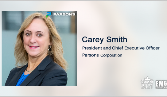 Parsons President, CEO Carey Smith Discusses Growth Strategy, Company Culture During Baird’s 2021 Government & Defense Conference