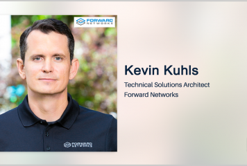 Forward Networks’ Kevin Kuhls: Digital Twin Could Help Agencies Validate Network Behavior