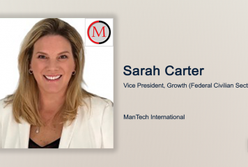 Sarah Carter Promoted to Growth VP at ManTech’s Federal Civilian Segment