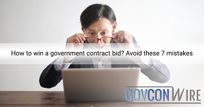 to win a government bid? Avoid these 7 mistakes - Wire