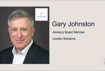 Army Vet Gary Johnston Joins Leyden Solutions Advisory Board