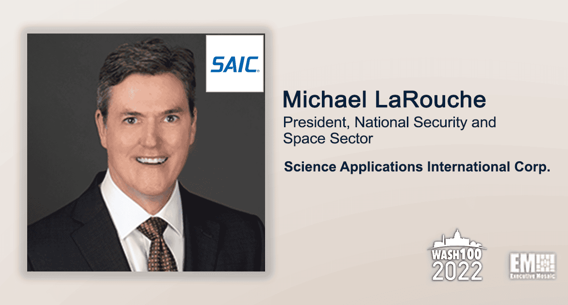 Michael LaRouche, SAIC NSS Sector President, Gets 2nd Wash100 Recognition