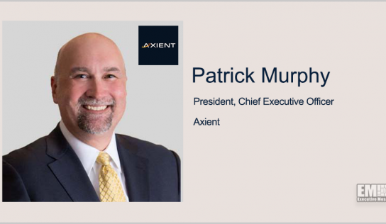 Axient-Metis JV to Support USSF Launch Pad Safety Program; Patrick Murphy Quoted