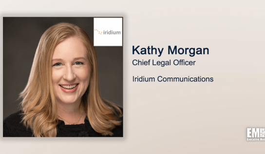 Kathy Morgan Promoted to Iridium Chief Legal Officer; Matt Desch Quoted