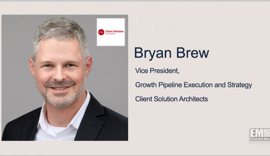 Bryan Brew to Lead Client Solution Architects Growth Execution & Strategy in VP Role