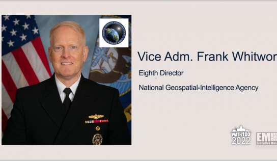 Vice Adm. Frank Whitworth, Next NGA Director, Named to 2022 Wash100 for Exceptional Military Service & Intelligence Leadership