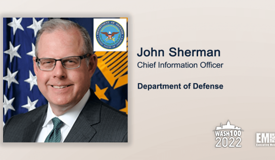 4 Major Programs & Offices Being Rolled Under John Sherman With DOD CDAO Appointment