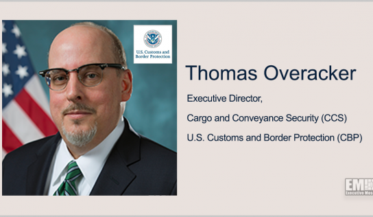 Thomas Overacker on CBP’s ‘Port of the Future’ Concept