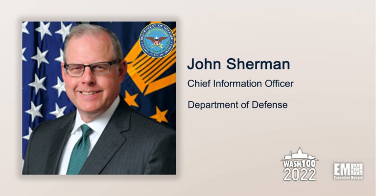 DOD CIO John Sherman on Department’s Future Priorities, JWCC & CMMC ...