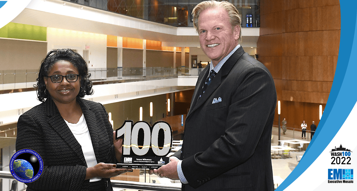 NGA Deputy Director Tonya Wilkerson Receives 1st Wash100 Award From Executive Mosaic CEO Jim Garrettson