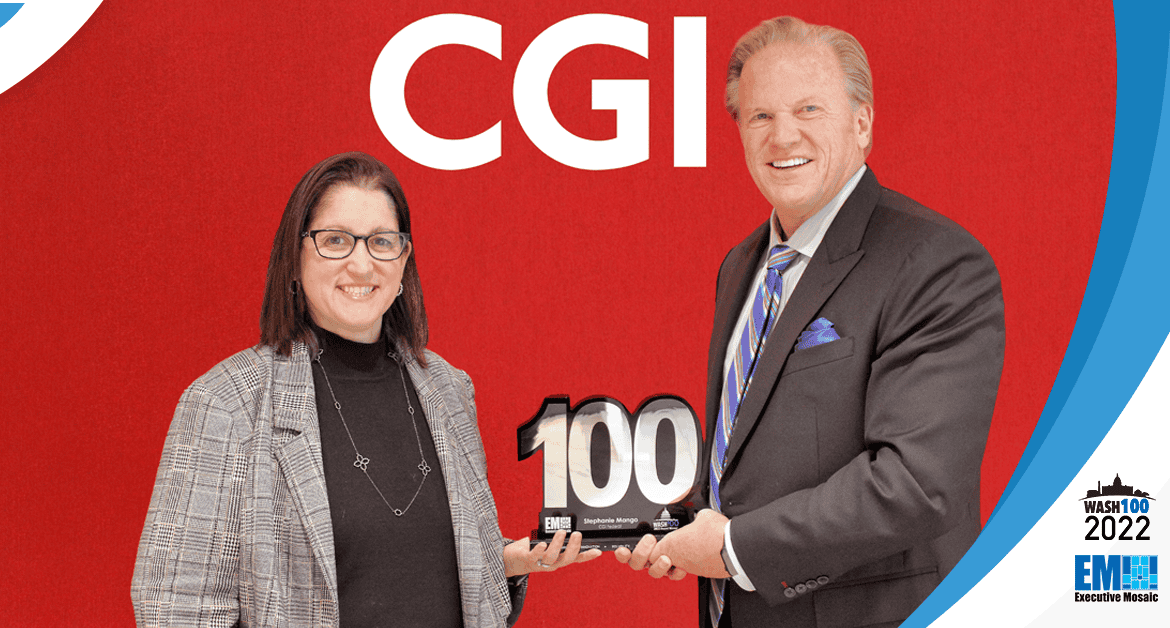 CGI Federal President Stephanie Mango Presented 2022 Wash100 Award By Executive Mosaic CEO Jim Garrettson