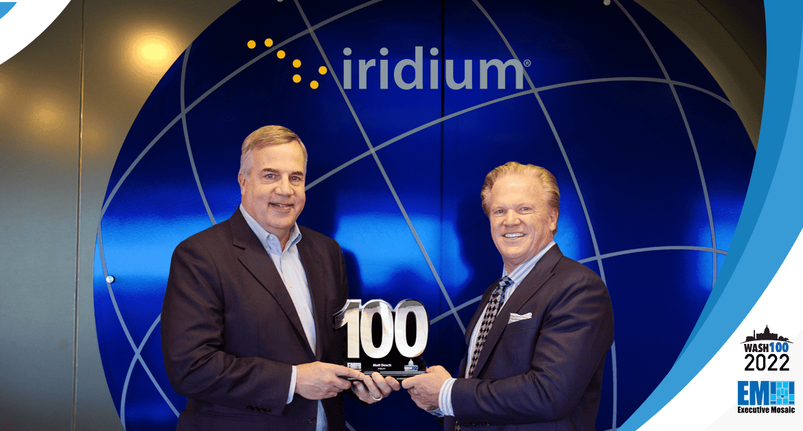 Iridium CEO Matt Desch Receives 8th Consecutive Wash100 Award From Executive Mosaic CEO Jim Garrettson