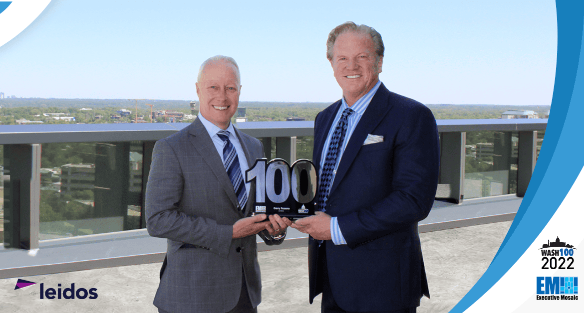 Leidos Defense Group President Gerry Fasano Presented 2022 Wash100 Award By Executive Mosaic CEO Jim Garrettson