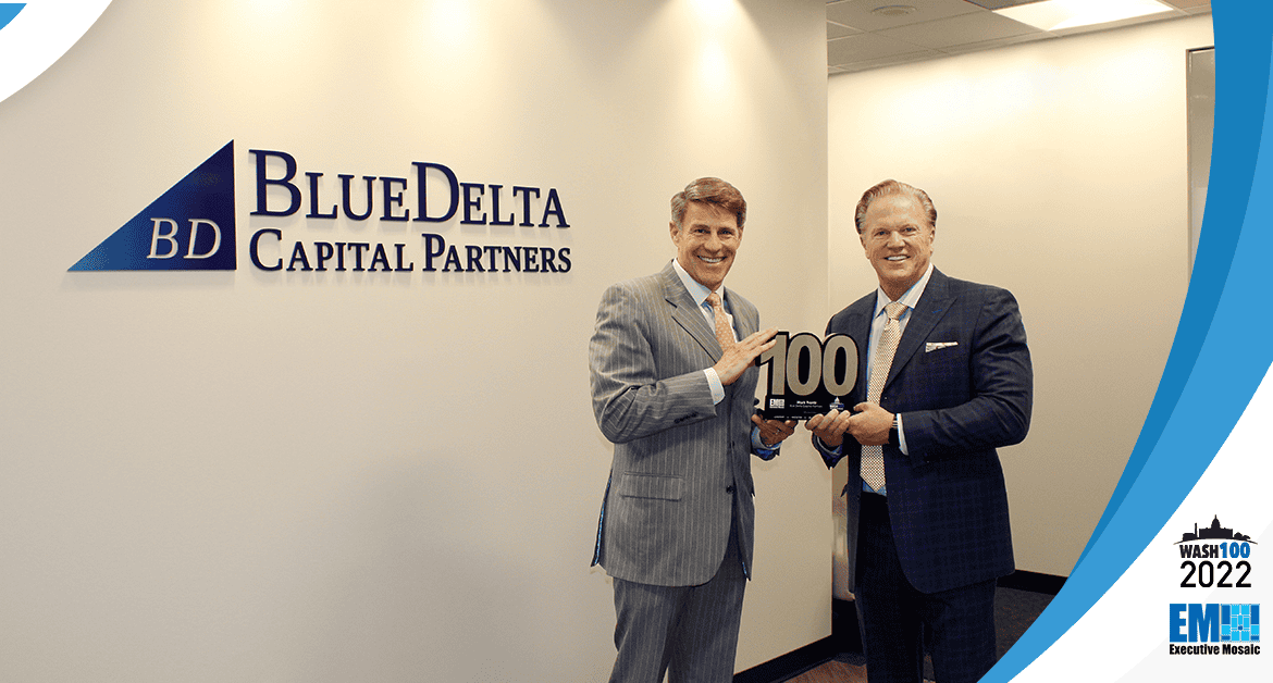 Mark Frantz, Co-Founder of Blue Delta Capital Partners, Presented 2022 Wash100 Award By Executive Mosaic CEO Jim Garrettson