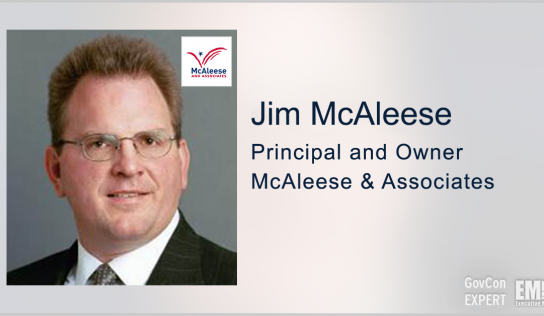 Video Interview Series: GovCon Expert Jim McAleese On What 1Q Contractor Financial Results Mean for Investors & Businesses