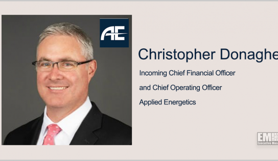 Chris Donaghey Takes CFO, COO Roles at Applied Energetics