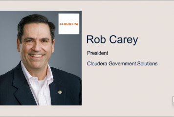 Video Interview: Cloudera’s Rob Carey on Government Cloud & Data Milestones