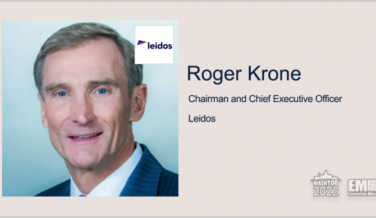 Leidos Logs 4% Q2 Revenue Growth, Maintains 2022 Guidance; Roger Krone Cites Business Development Momentum