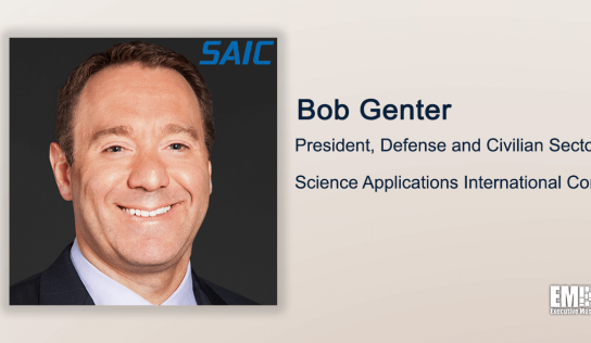 SAIC Lands $163M Contract to Help Maintain Navy Enterprise Networks; Bob Genter Quoted