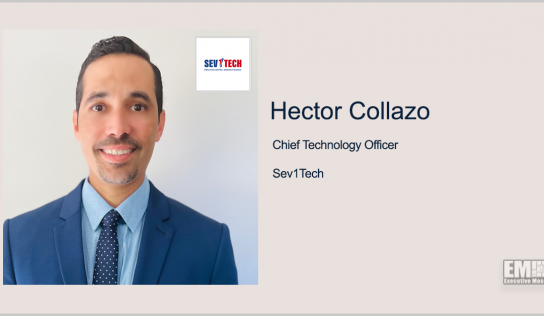 Hector Collazo Named Sev1Tech Chief Technology Officer, Michael Fry to Serve as Deputy CTO