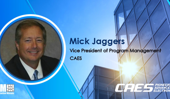 Former Northrop Exec Mick Jaggers Appointed Program Management VP at CAES