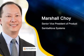 Q&A With SambaNova Product SVP Marshall Choy on Building up AI-Powered Supercomputing Capabilities