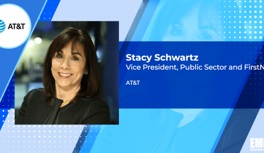 AT&T Receives $119M CBP Comms Network Modernization Task Order; Stacy Schwartz Quoted