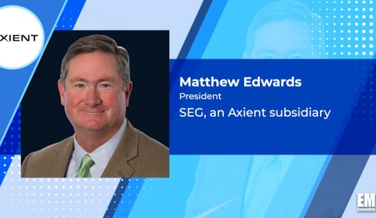 Matthew Edwards to Lead Axient’s Navy Business, SEG Subsidiary