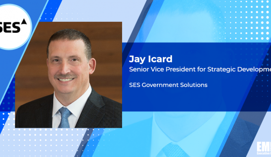 Jay Icard Appointed Strategic Development SVP at SES Government Subsidiary