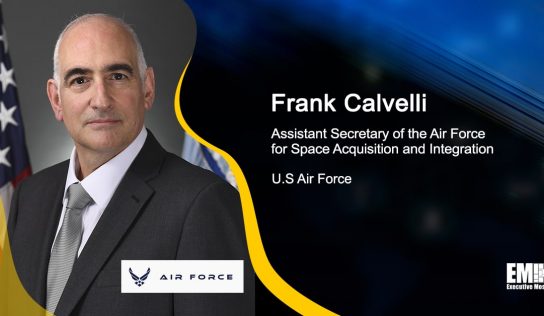 How Frank Calvelli’s 9 Space Acquisition Tenets Aim to Transform Space Procurement