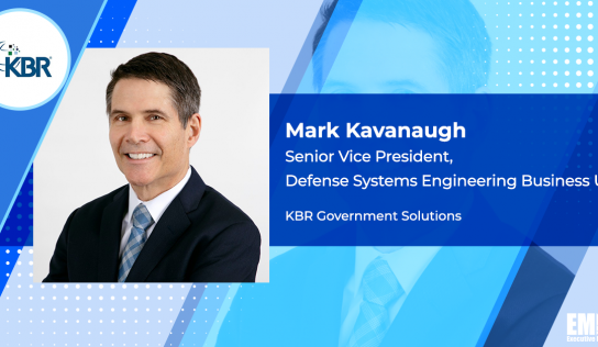 KBR Elevates Mark Kavanaugh to Government Business SVP Post