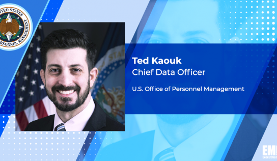 OPM Chief Data Officer Ted Kaouk Underscores Need for Policies, Responsibilities in the Age of Generative AI