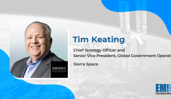 Tim Keating Named Chief Strategy Officer, Government Operations Business Lead at Sierra Space