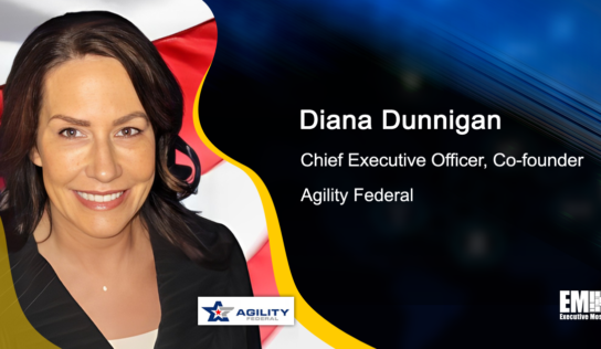 Agility Federal Co-Founder Diana Dunnigan Assumes CEO Role