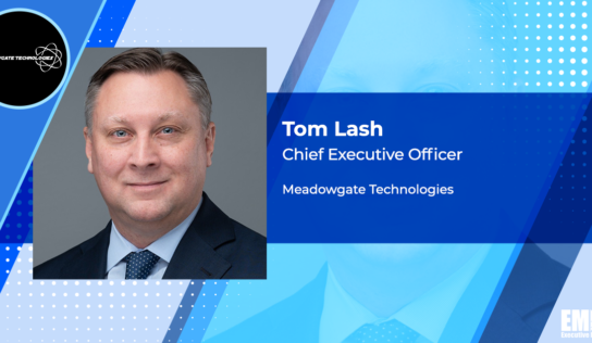 Federal Tech Market Veteran Tom Lash Takes Helm at Meadowgate Technologies