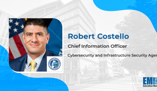 CISA CIO Robert Costello Talks Continuous ATOs & Cybersecurity Strategy Shifts