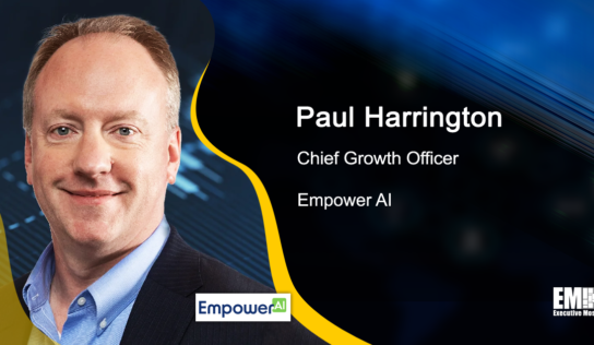 Paul Harrington Named Empower AI Chief Growth Officer; Jeff Bohling Quoted