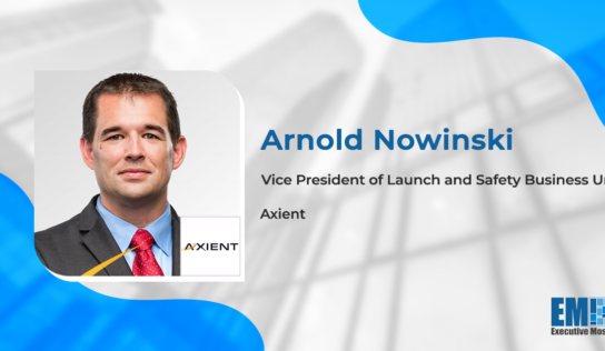 Arnold Nowinski Named to VP Post Within Axient’s National Security Space Segment