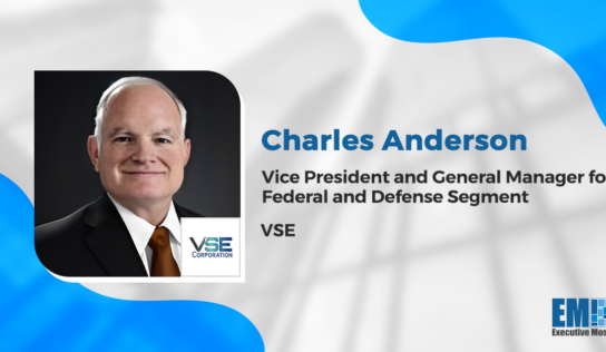 VSE Names Army Vet Charles Anderson Federal & Defense Business Head in Wake of Bernhard Capital Deal