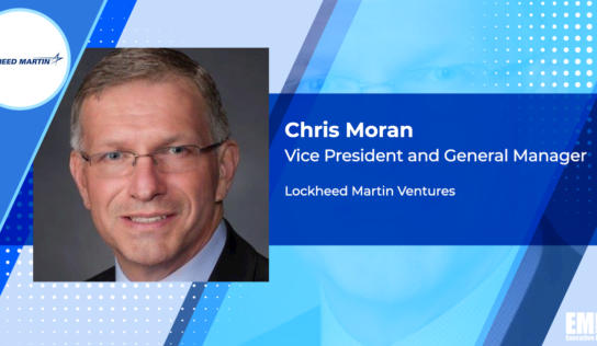 Chris Moran: Lockheed’s Venture Arm Backs Small Businesses to Help Address Defense Tech Priorities