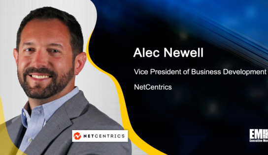 Former GD Exec Alec Newell Named Business Development VP at NetCentrics